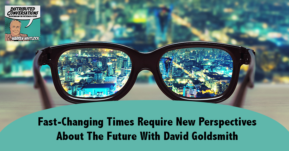 DC David | Changing Your Perspective