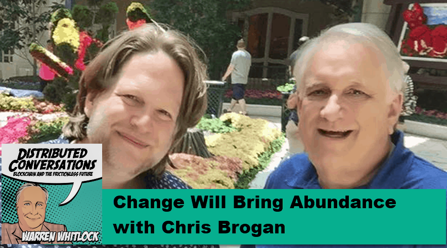 Chris Brogan and Warren Whitlock